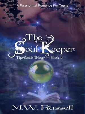 cover image of The Soul Keeper--The Castle Trilogy